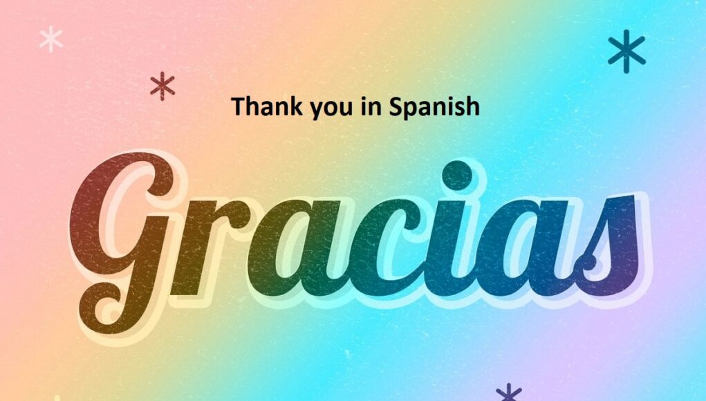 Thank you in Spanish